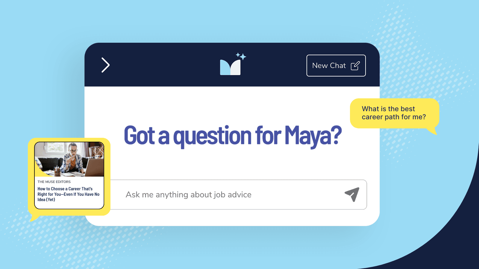 Introducing Maya: The Muse AI-Powered Career Advice